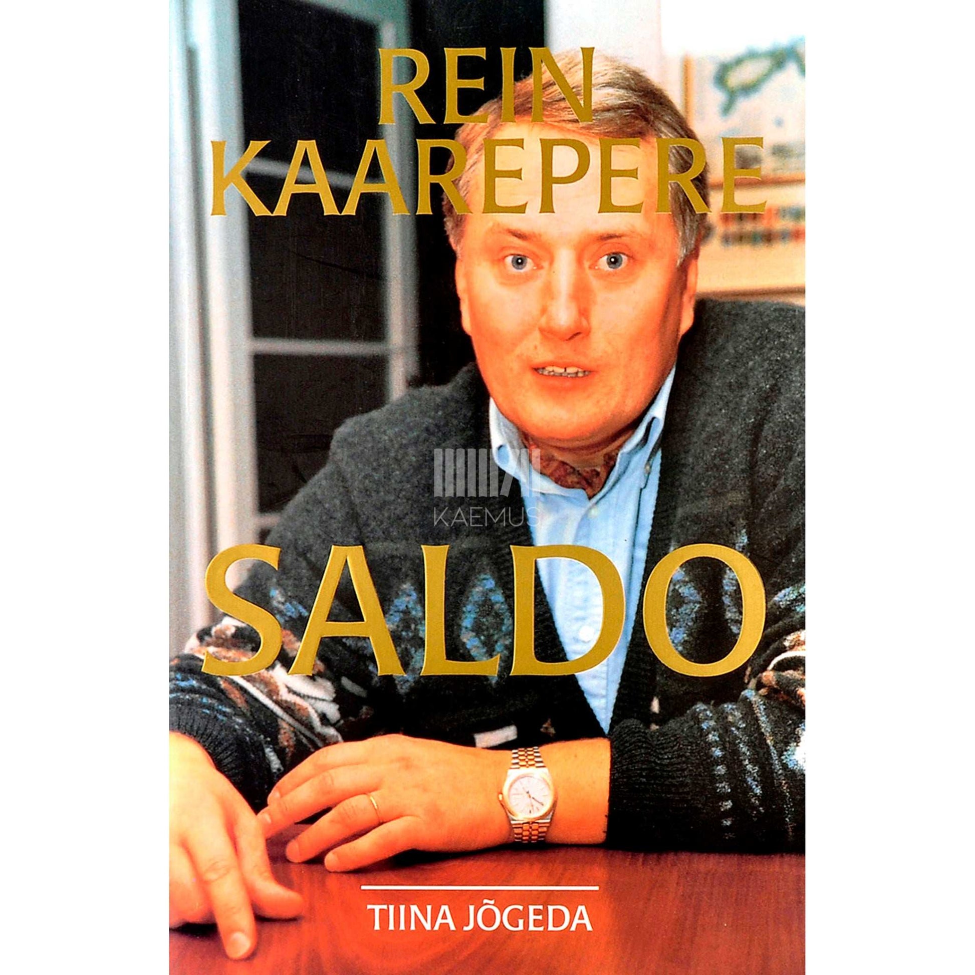 Tiina Jõgeda - Saldo. Rein Kaarepere. 1954-1998