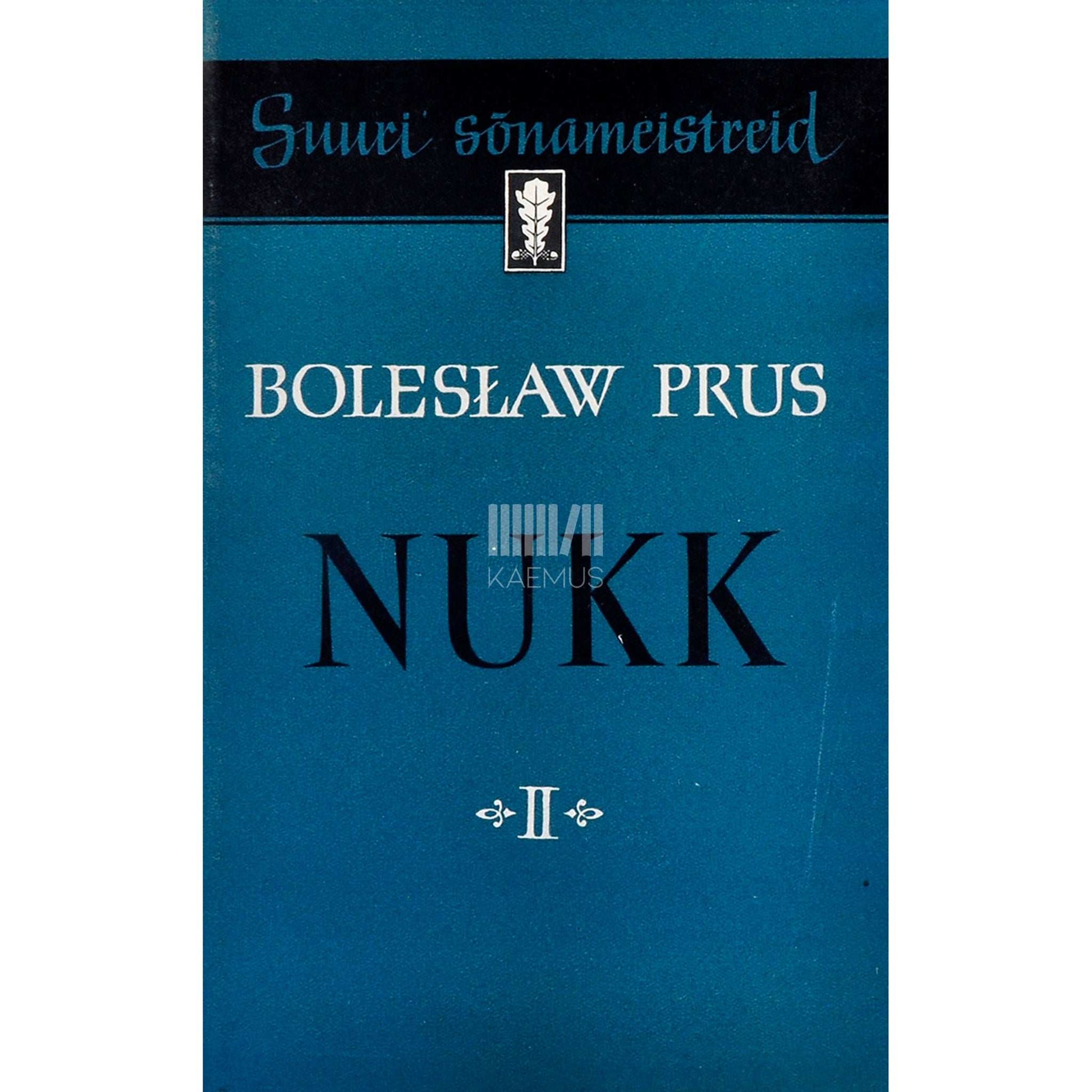 Bolesław Prus - Nukk 2. osa