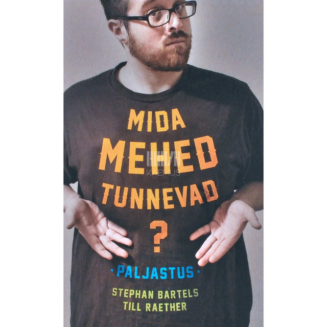 Stephen Bartels, Till Raether - Mida mehed tunnevad? Paljastus