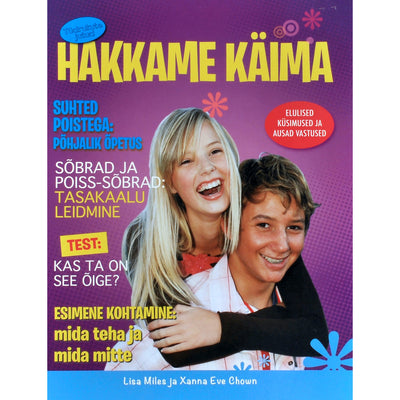 Eve Chown, Lisa Miles Hakkame käima. Tüdrukute jutud