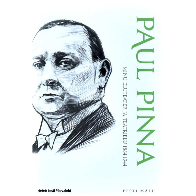 Paul Pinna - Minu eluteater ja teatrielu 1884-1944