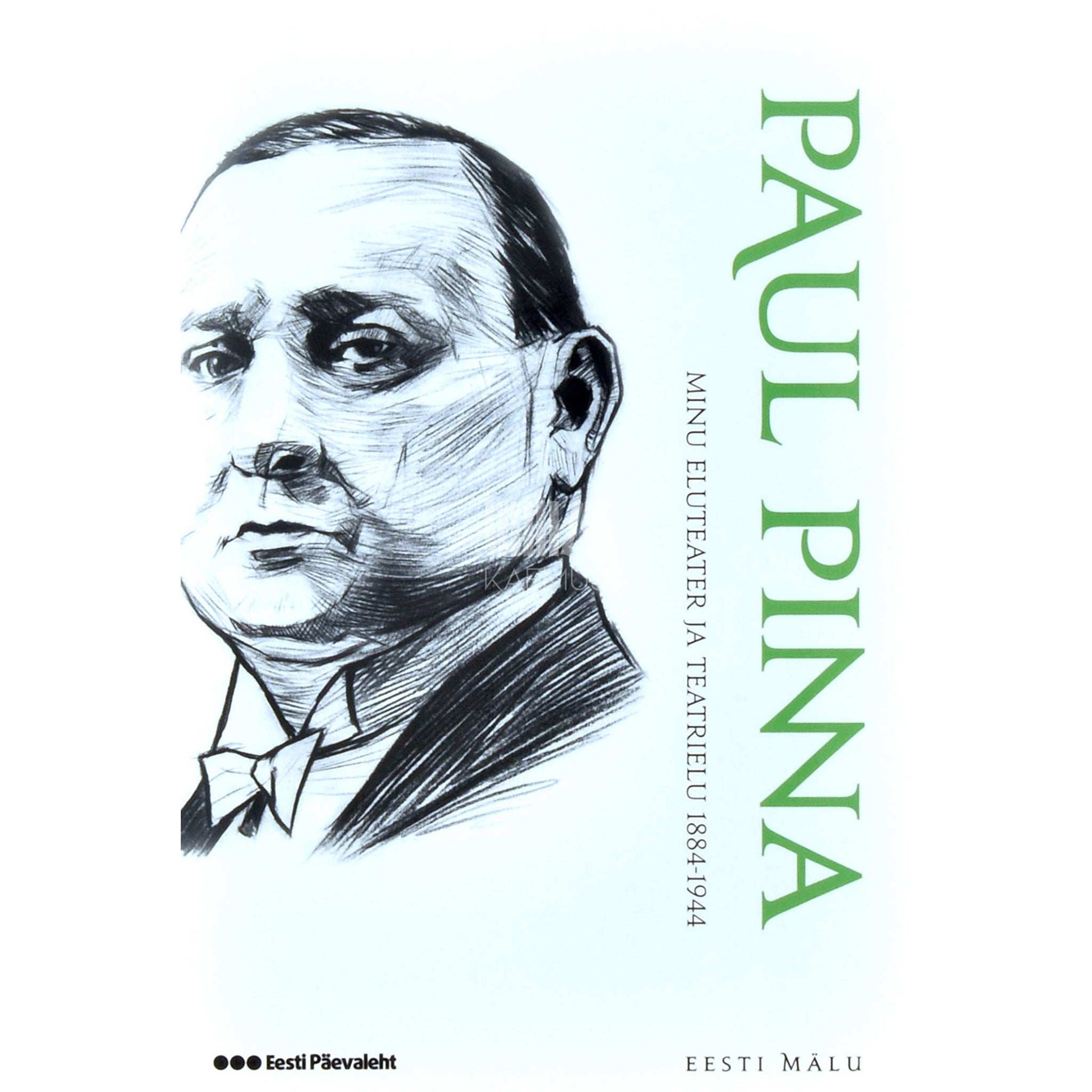Paul Pinna - Minu eluteater ja teatrielu 1884-1944
