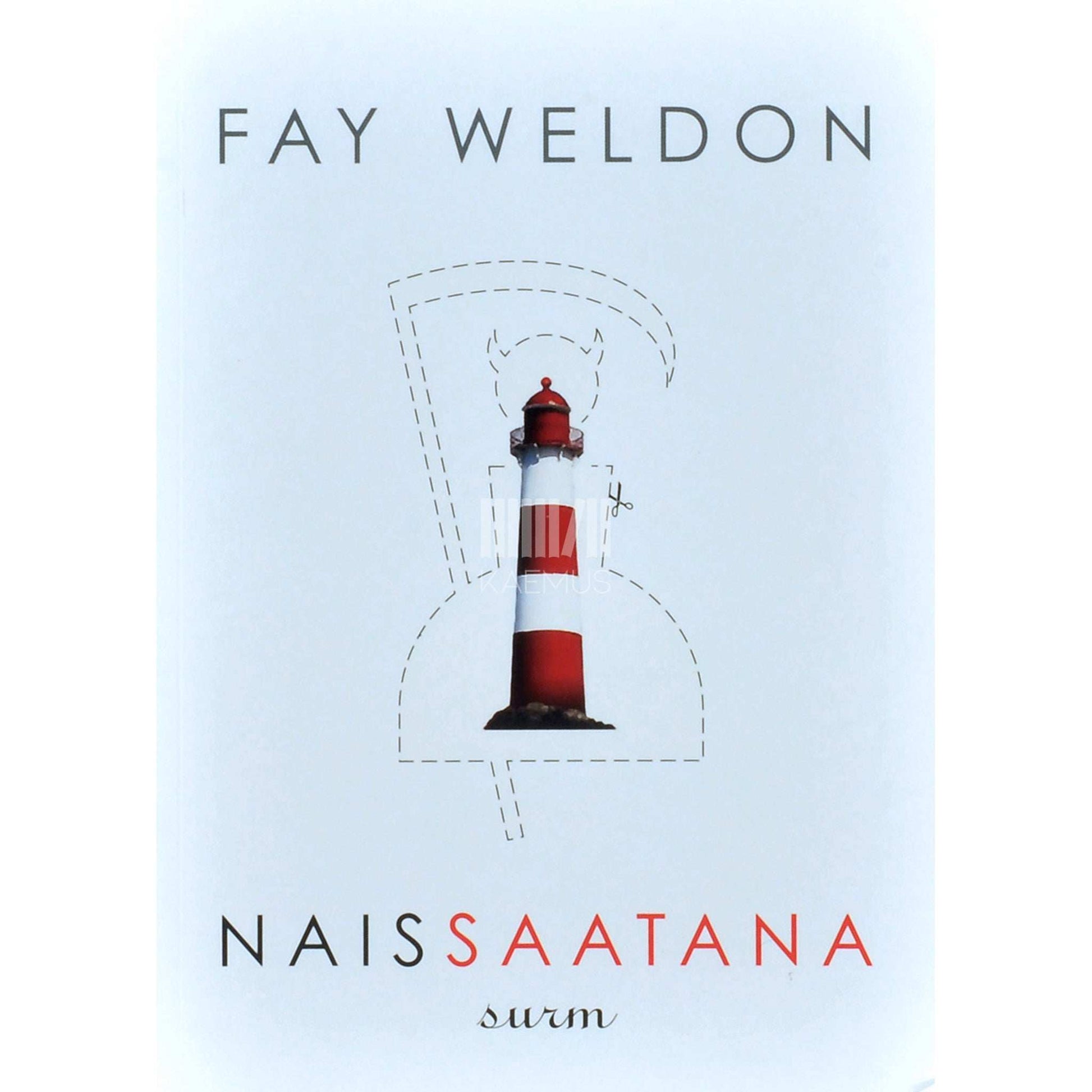 Fay Weldon - Naissaatana surm