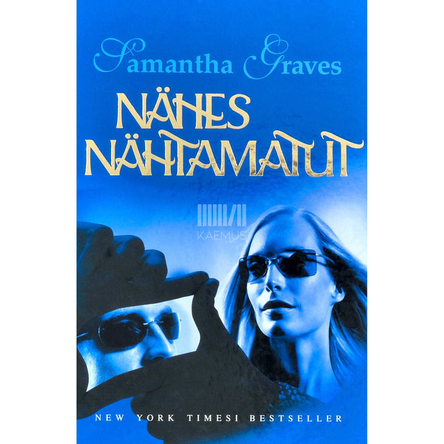 Samantha Graves - Nähes nähtamatut
