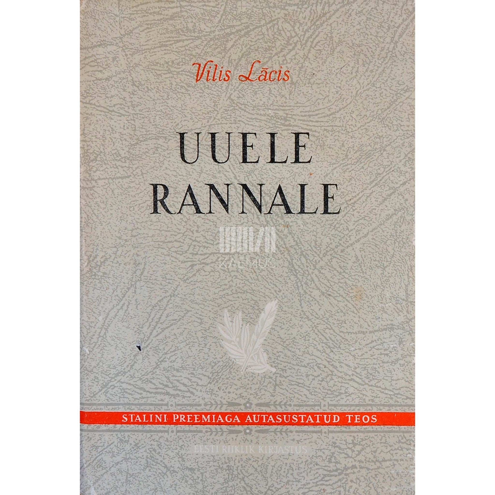 Vilis Lâcis - Uuele rannale