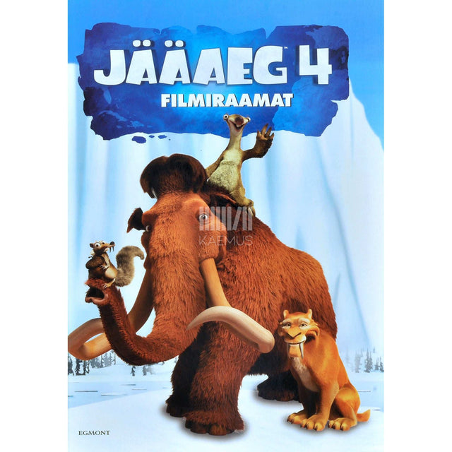 … - Jääaeg 4. Filmiraamat