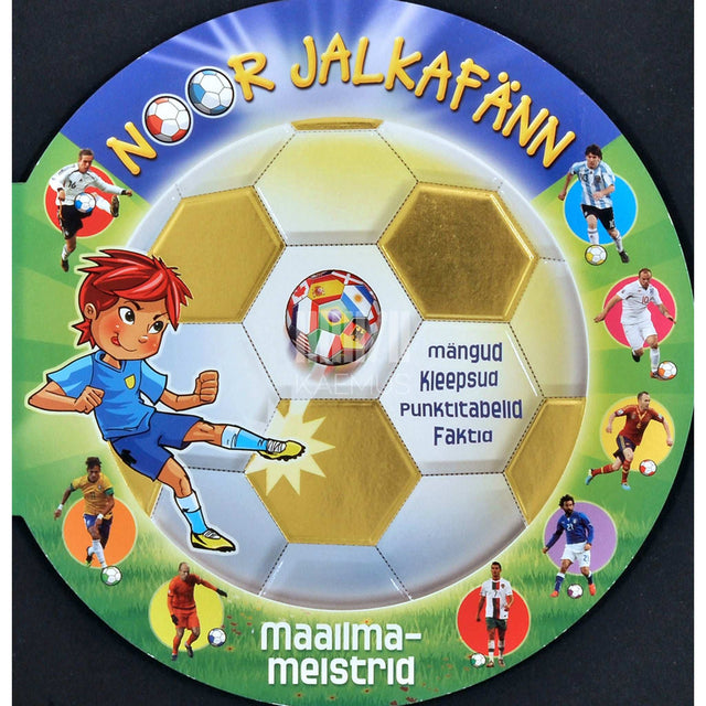 … - Noor jalkafänn. Maailmameistrid mängud, kleepsud…