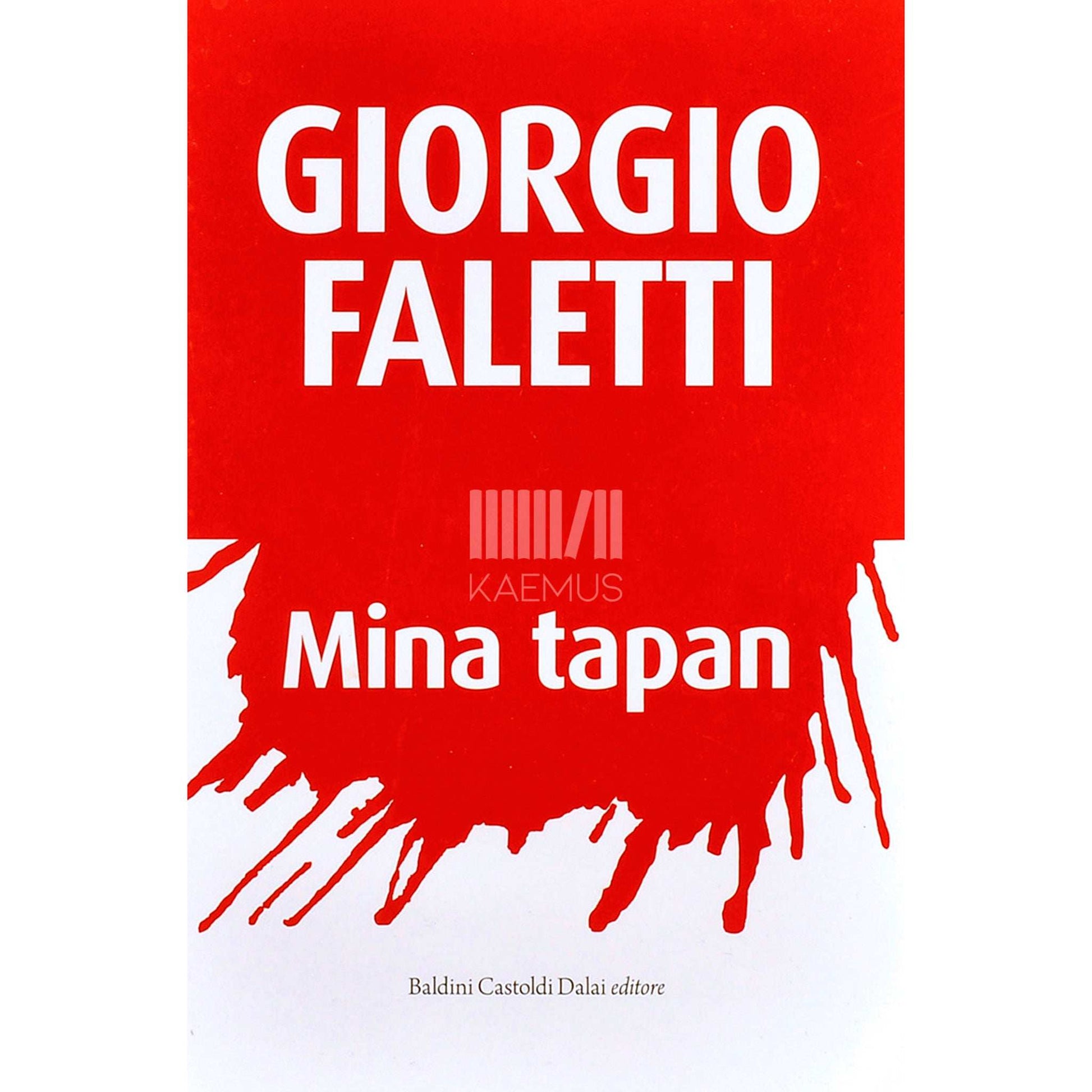 Giorgio Faletti - Mina tapan