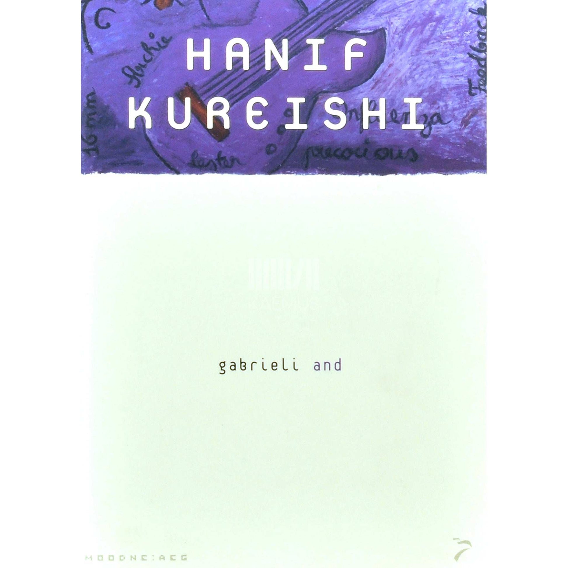 Hanif Kureishi - Gabrieli and