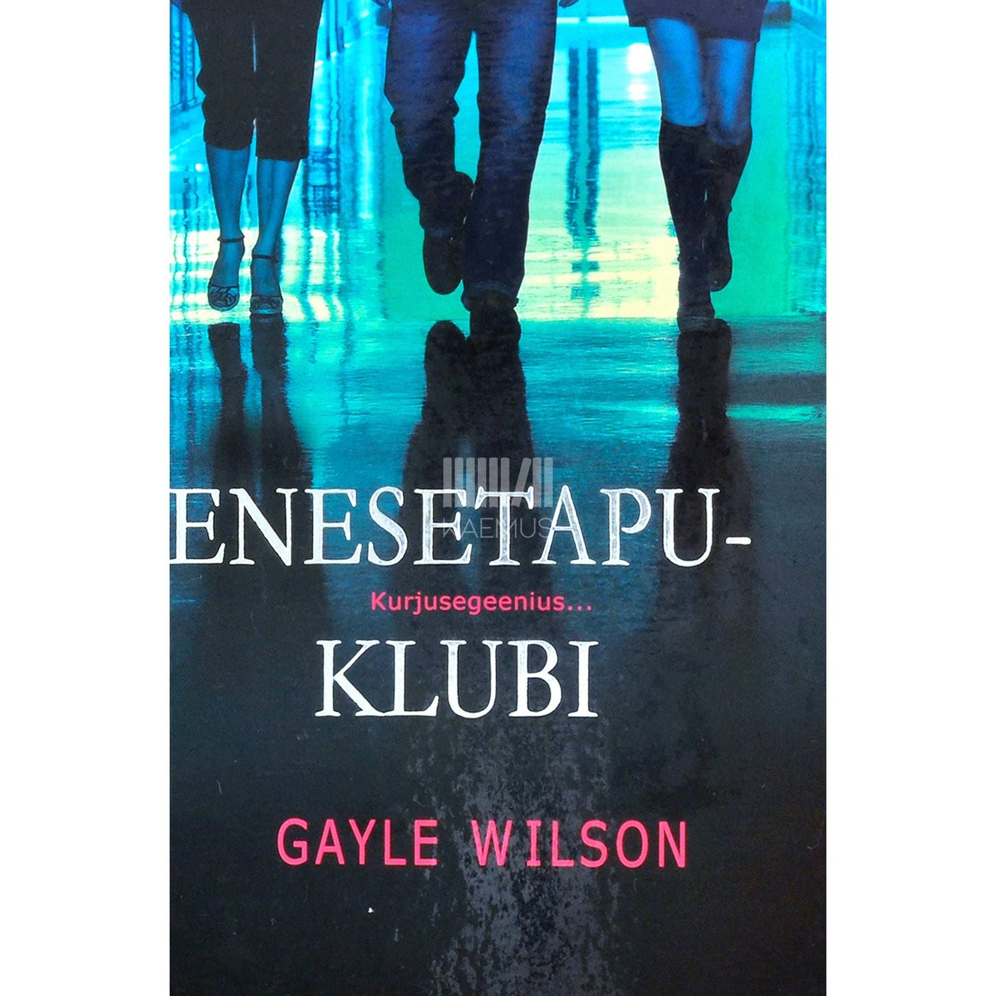 Gayle Wilson - Enesetapuklubi