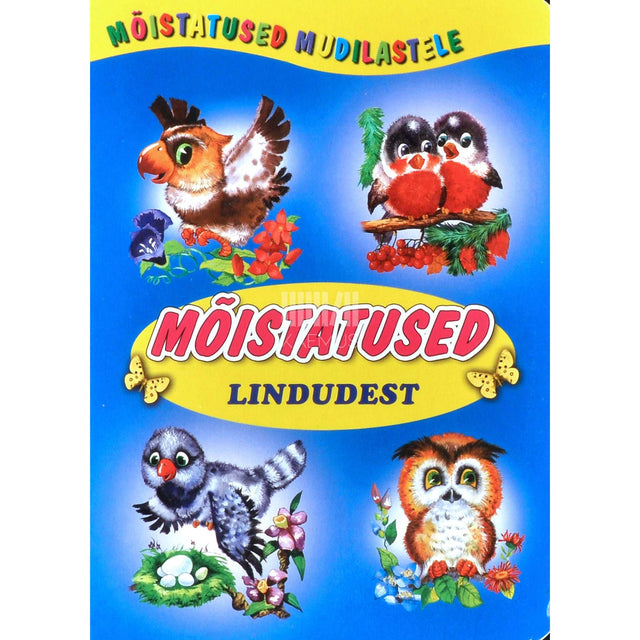 … - Mõistatused lindudest