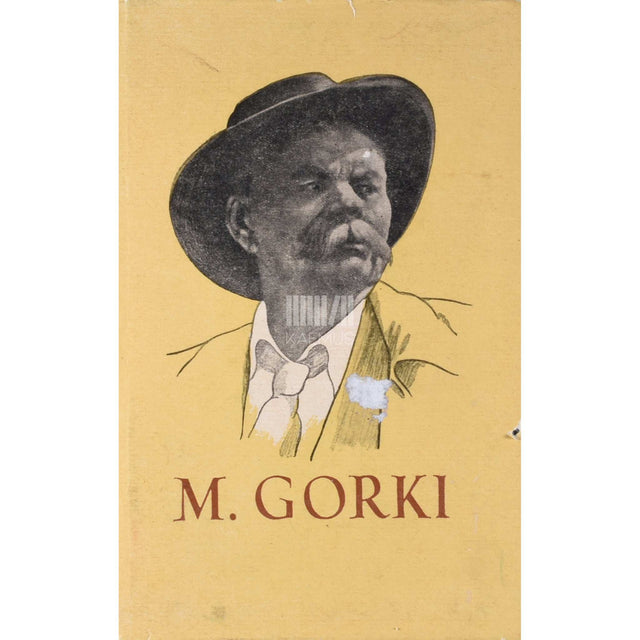 Maksim Gorki - Artikleid ja sõnavõtte 1896-1936
