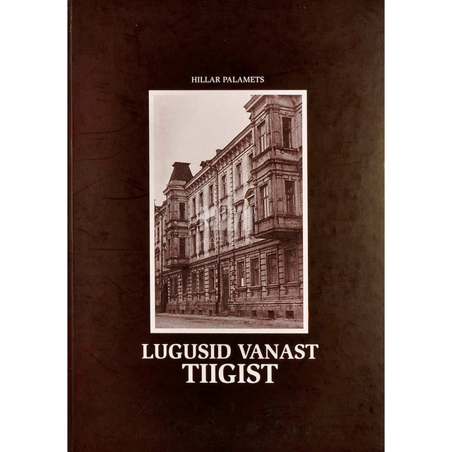 … - Lugusid Vanast Tiigist