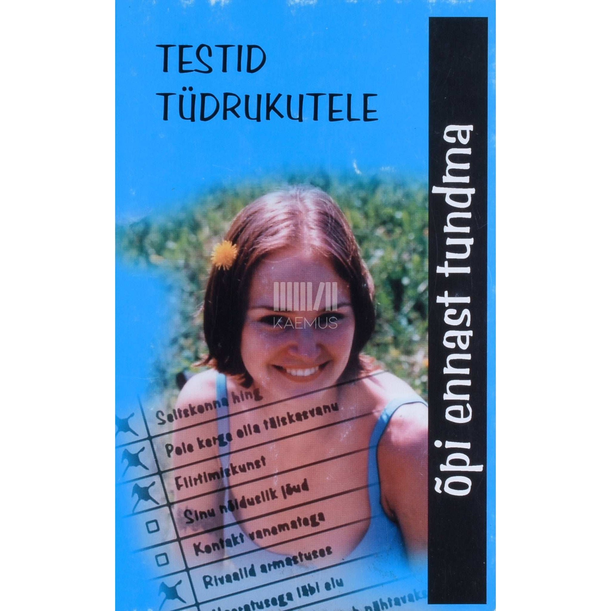 … - Testid tüdrukutele