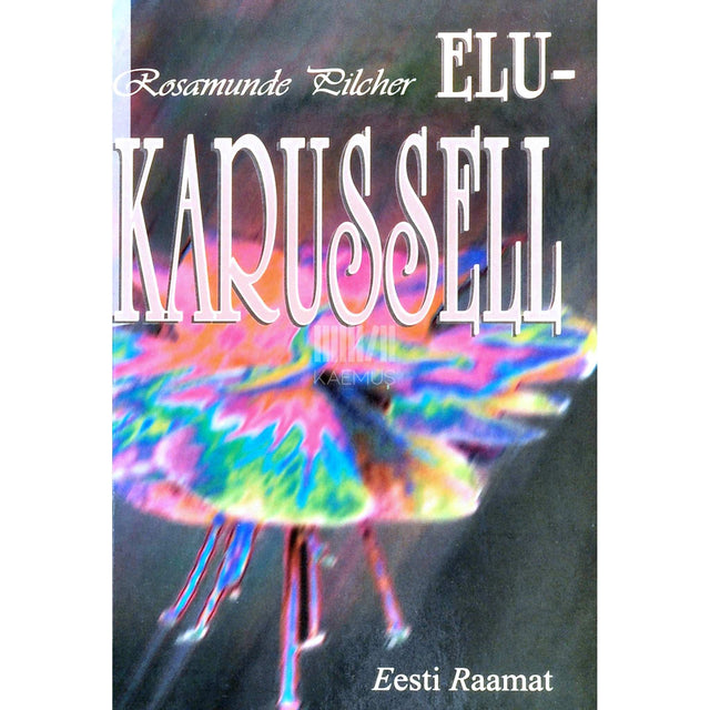 Rosamunde Pilcher - Elukarussell