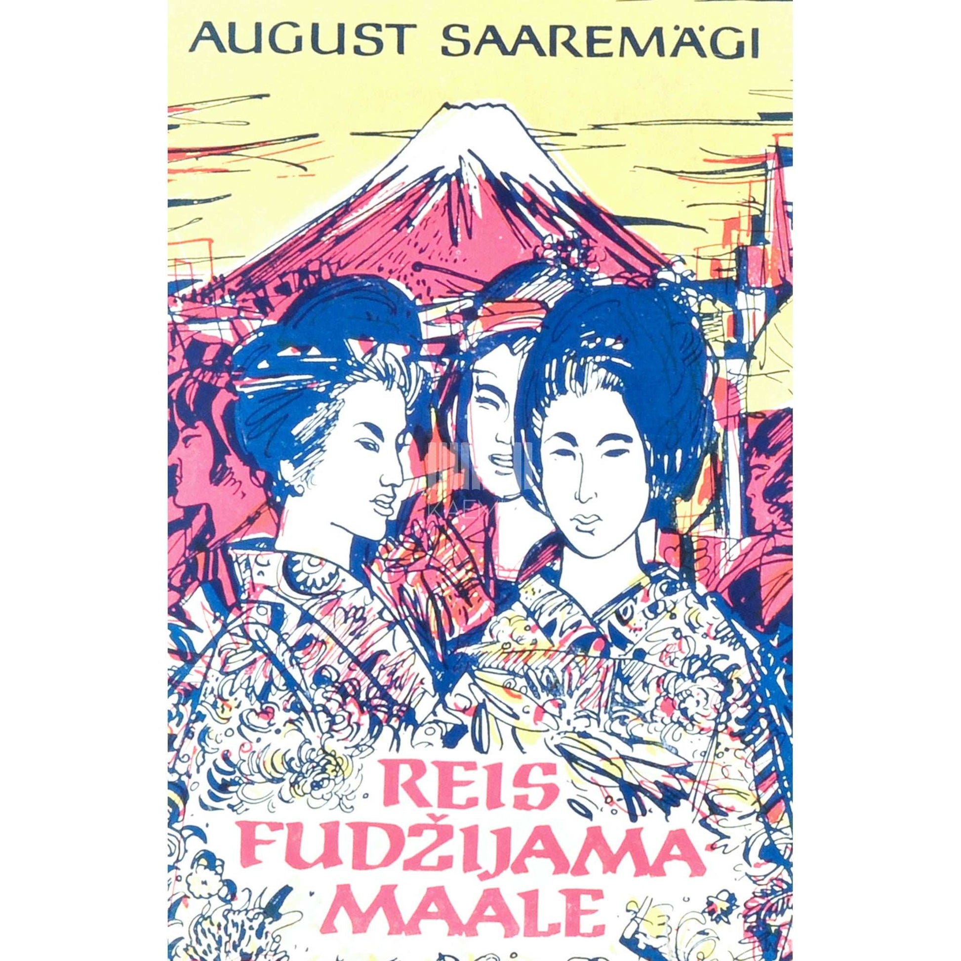 August Saaremägi - Teekond Fudžijamamaale