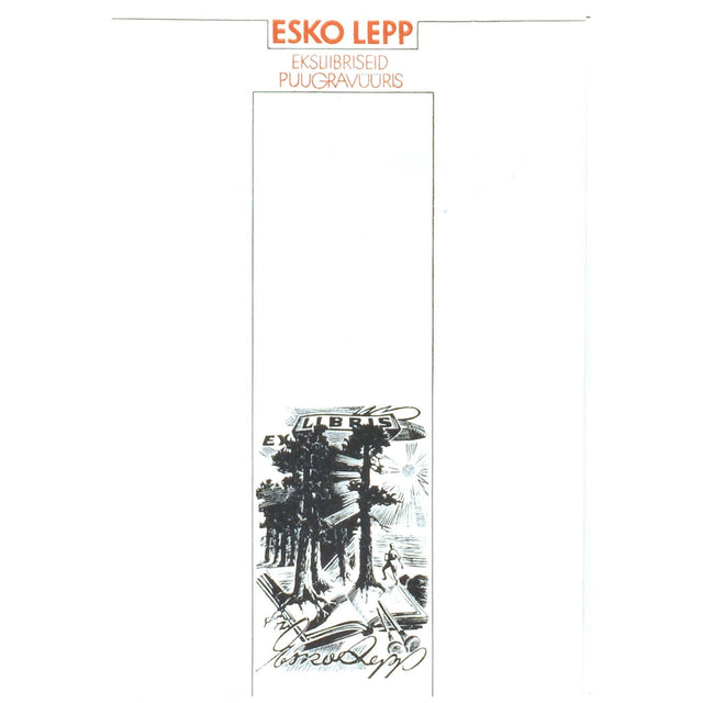 Esko Lepp - Eksliibrised puugravüüris