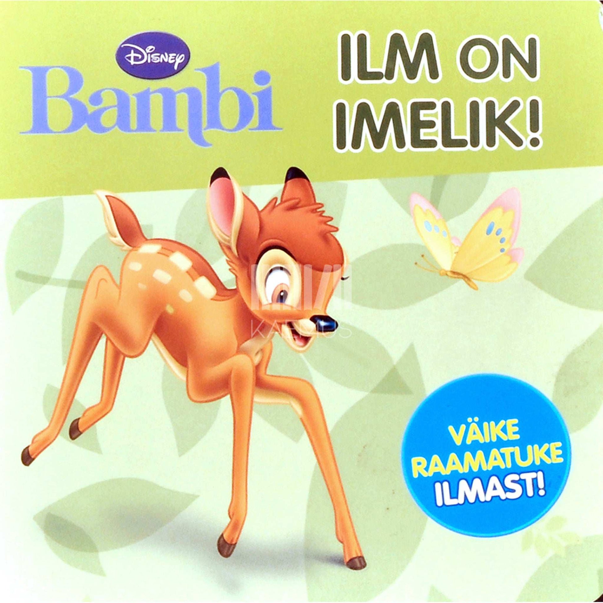 … - Bambi. Ilm on imelik