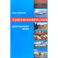 Jane Jakobson Turismikorraldus. Reisiteenuste müük