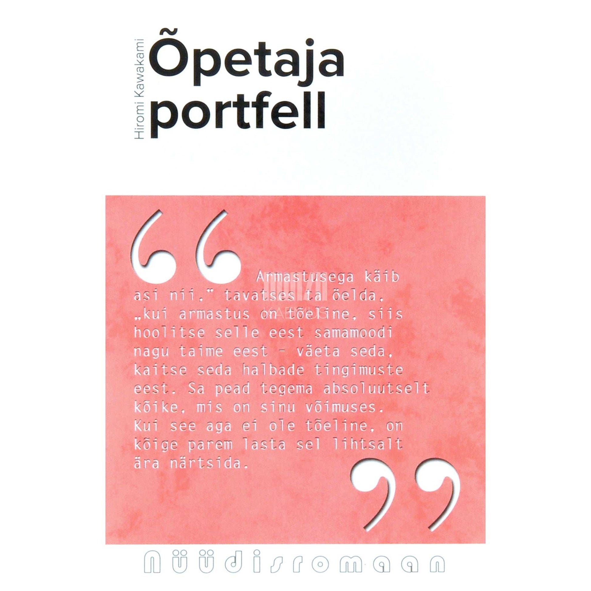 Hiromi Kawakami - Õpetaja portfell