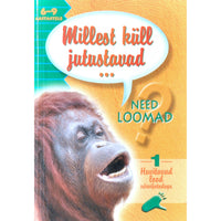 … Millest küll jutustavad need loomad? 4. osa
