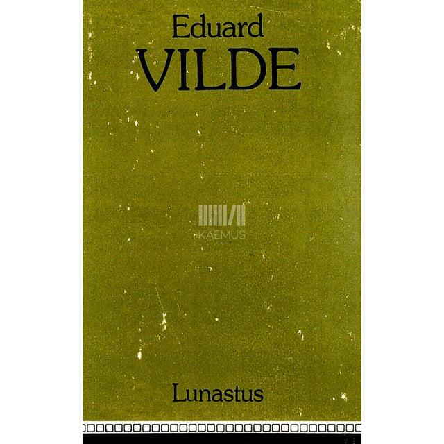 Eduard Vilde - Lunastus. Ühe töölise noorpõlv