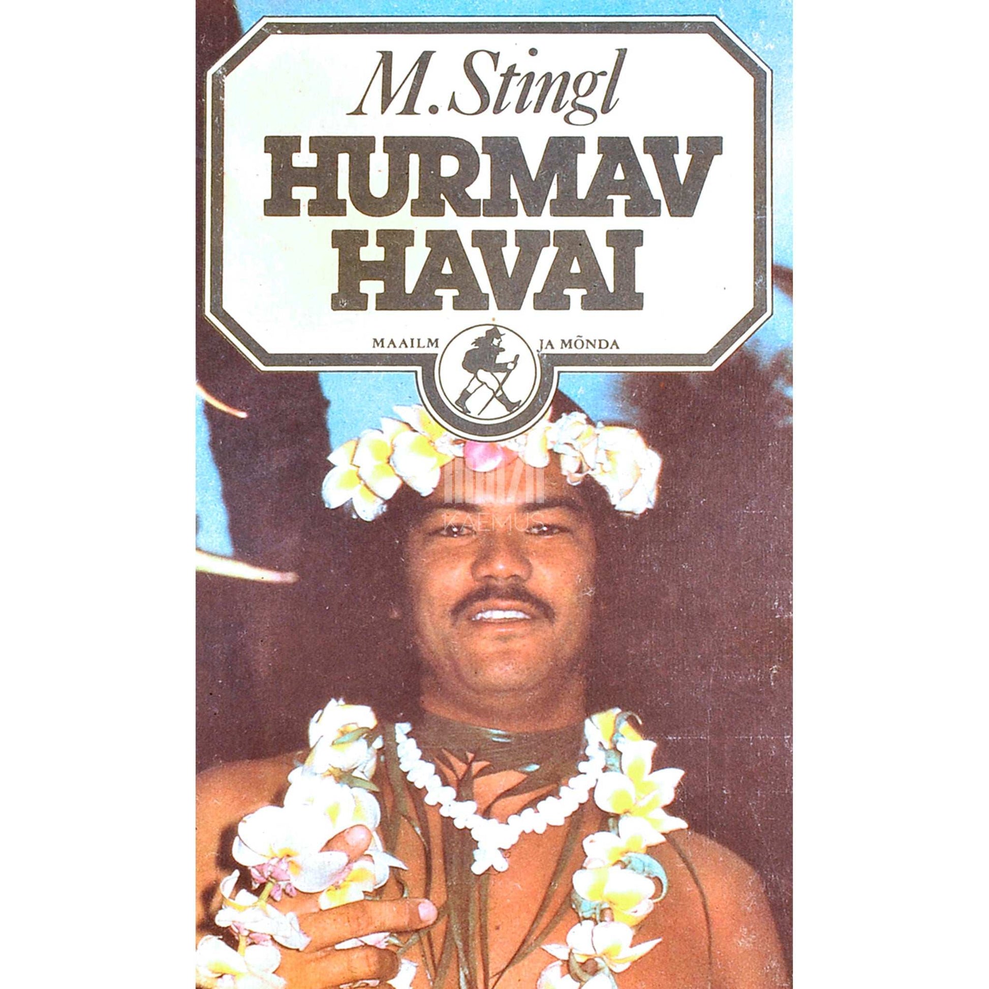 Miloslav Stingl - Hurmav Havai