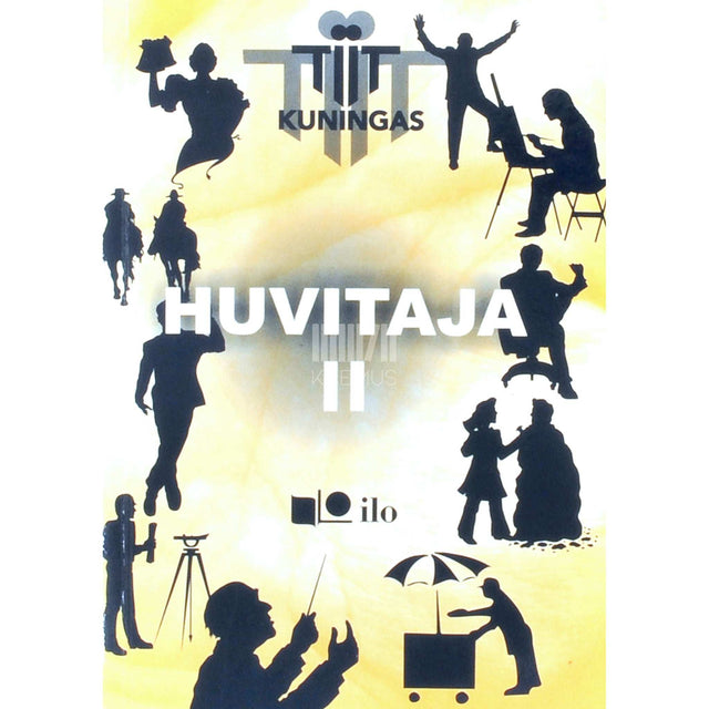 Tiit Kuningas - Huvitaja 2. osa