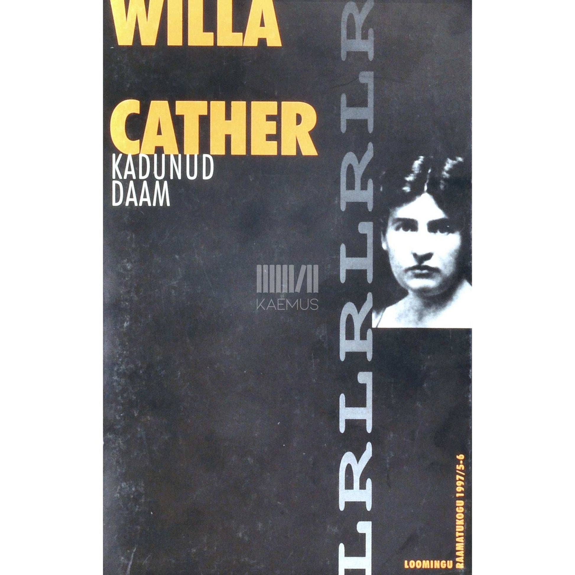 Willa Cather - Kadunud daam