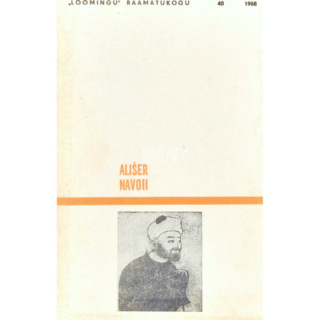 Ališer Navoii - Valik luuletusi