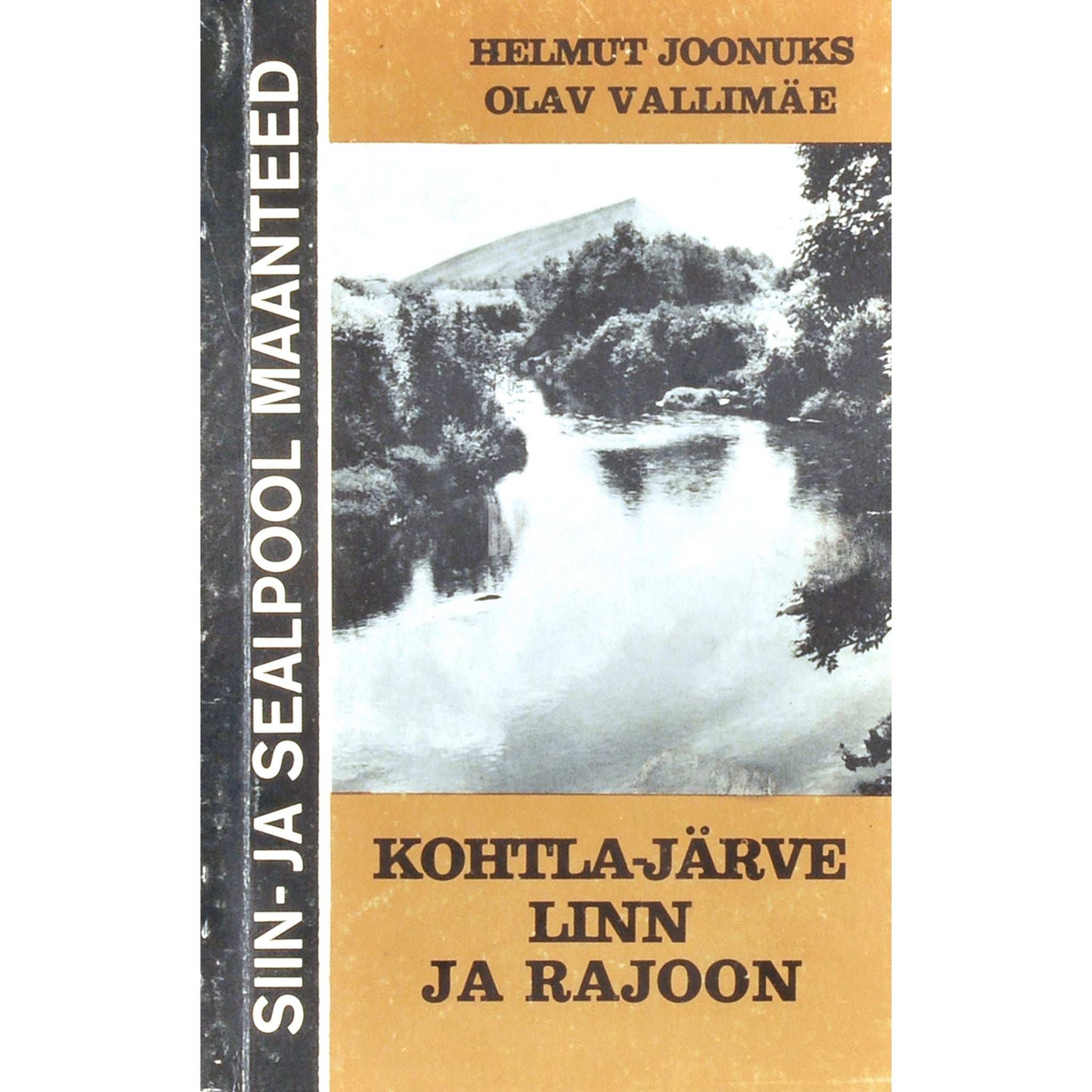Helmut Joonuks, Olav Vallimäe - Kohtla-Järve linn ja rajoon
