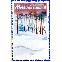 Osvald Tooming Metsade raamat