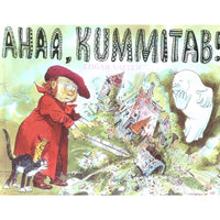 Edgar Valter Ahaa, kummitab!