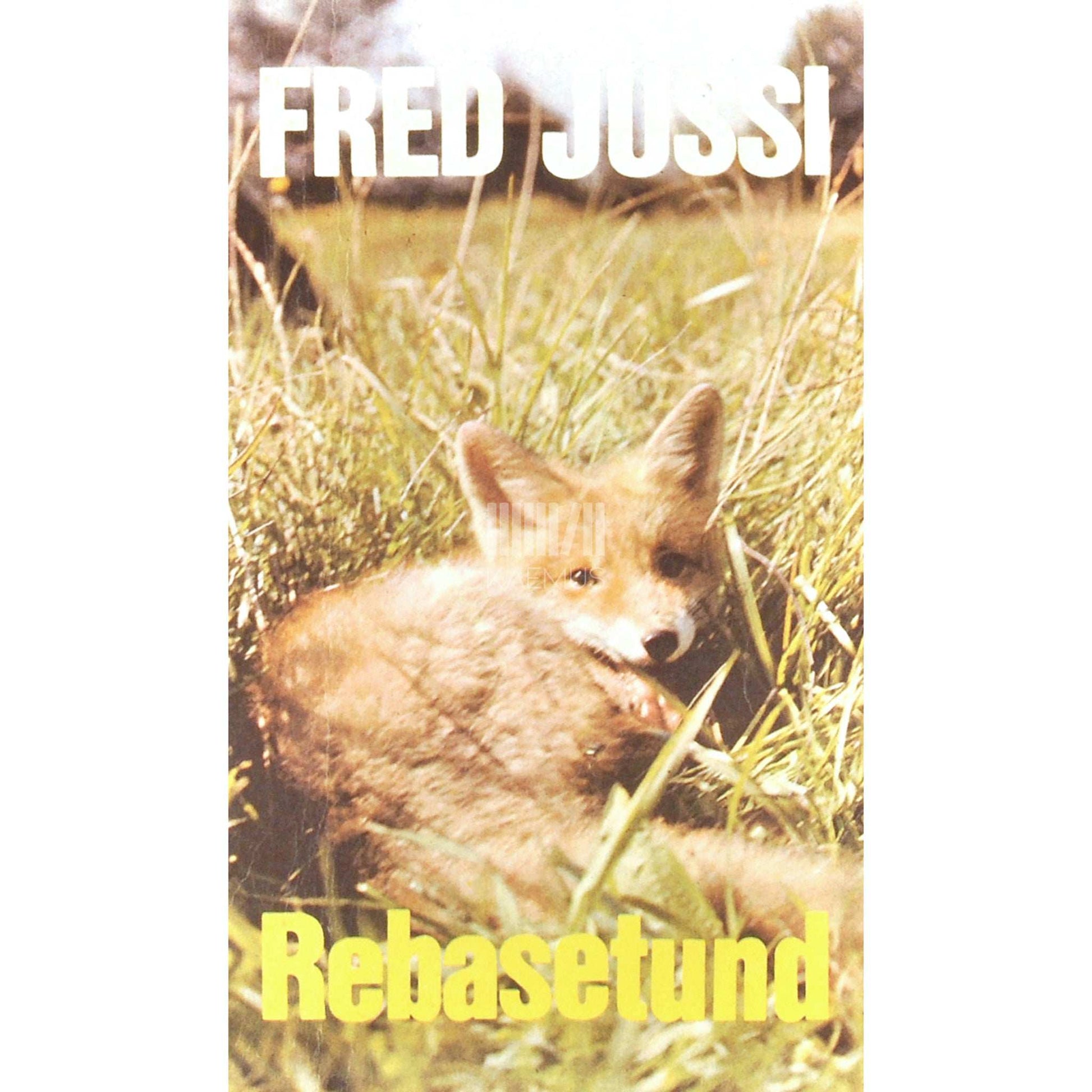 Fred Jüssi - Rebasetund