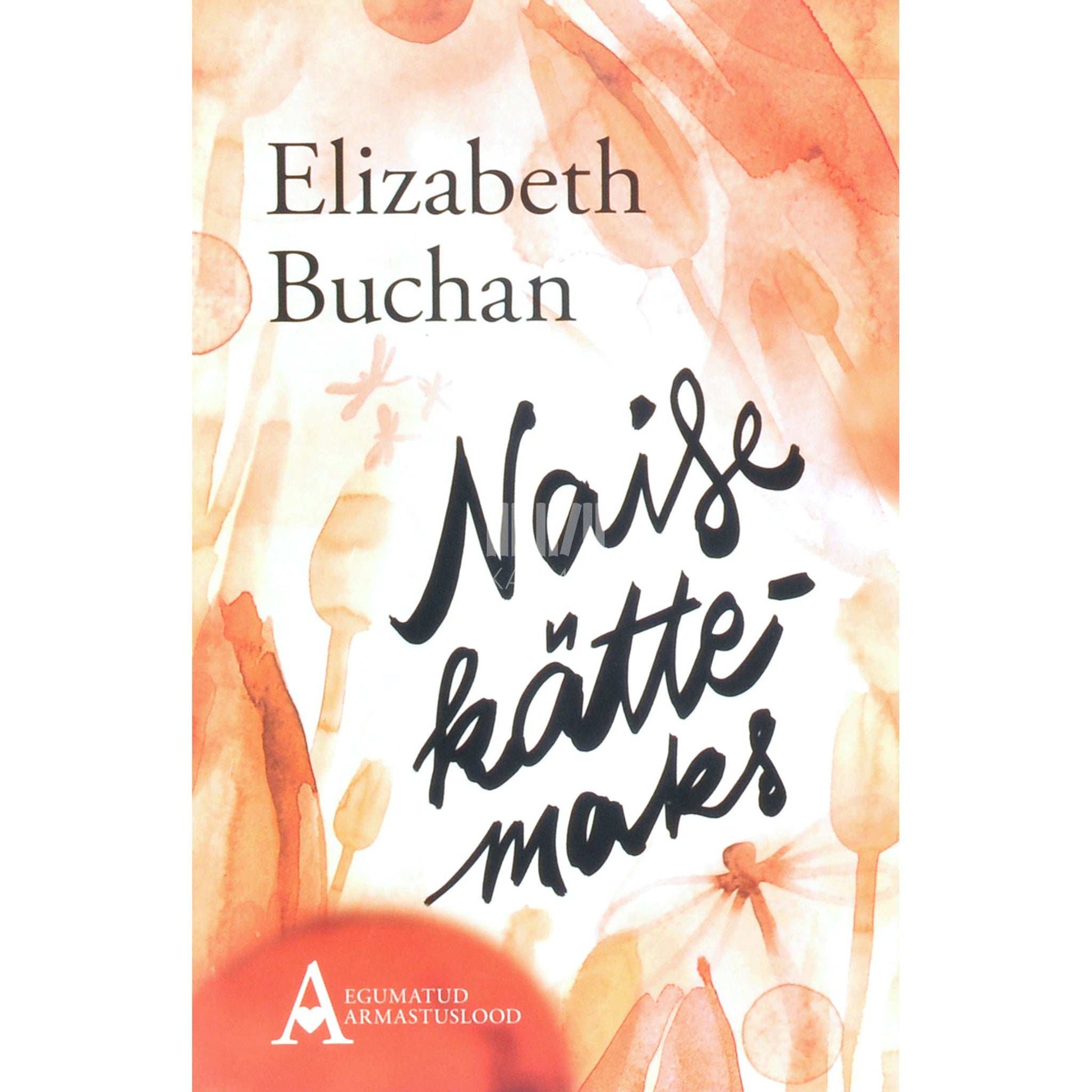 Elizabeth Buchan - Naise kättemaks