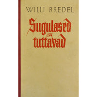 Willi Bredel Sugulased ja tuttavad