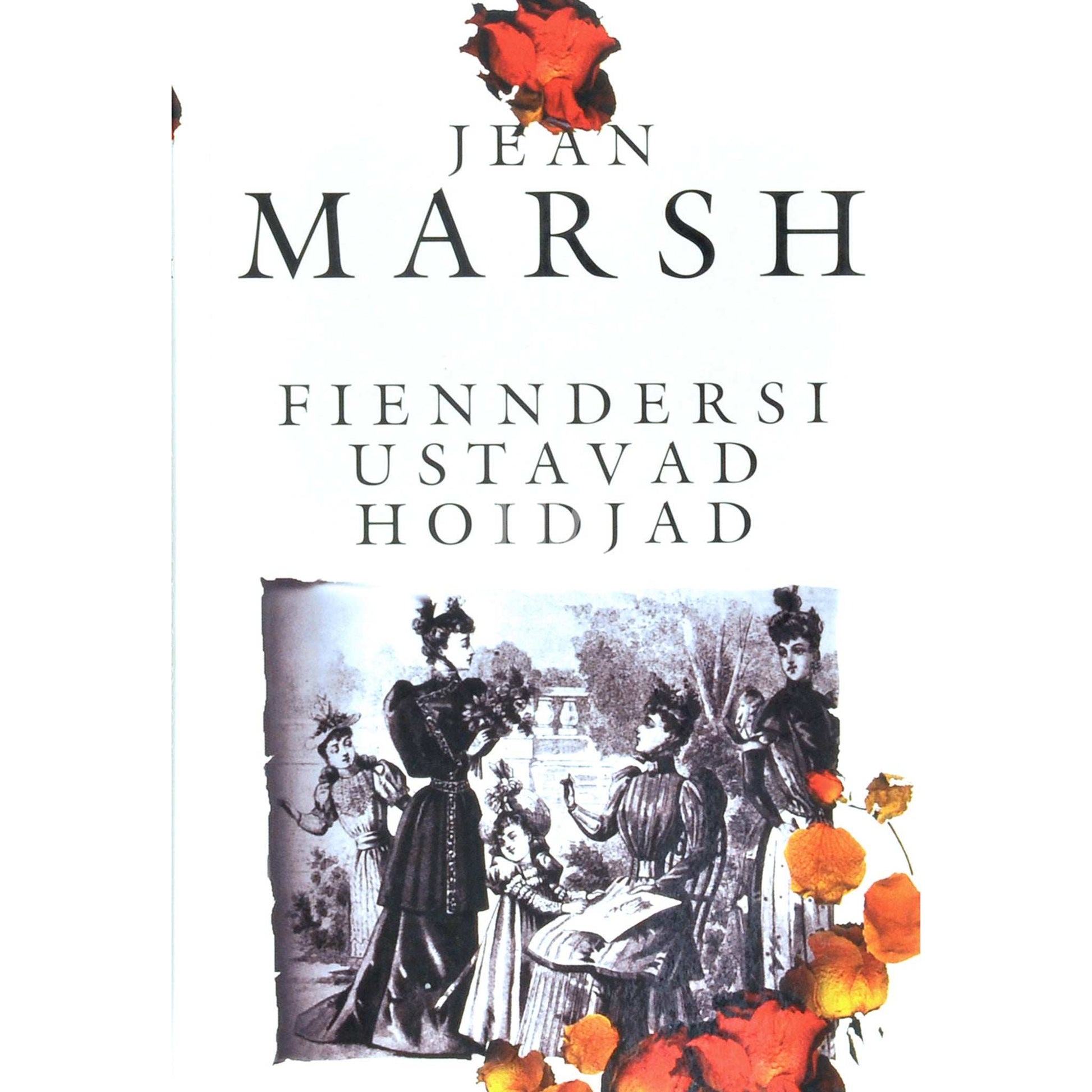 Jean Marsh - Fienndersi ustavad hoidjad