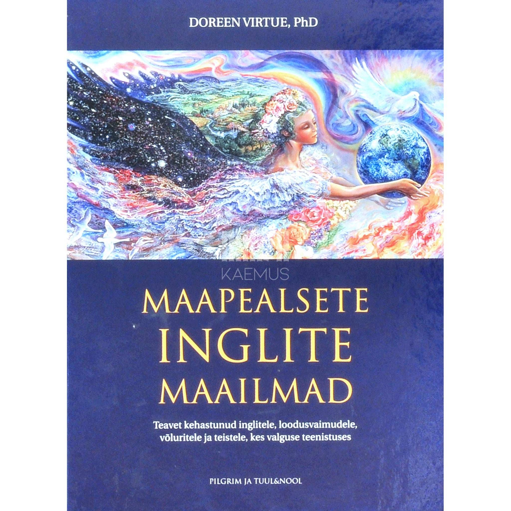 Doreen Virtue - Maapealsete inglite maailmad