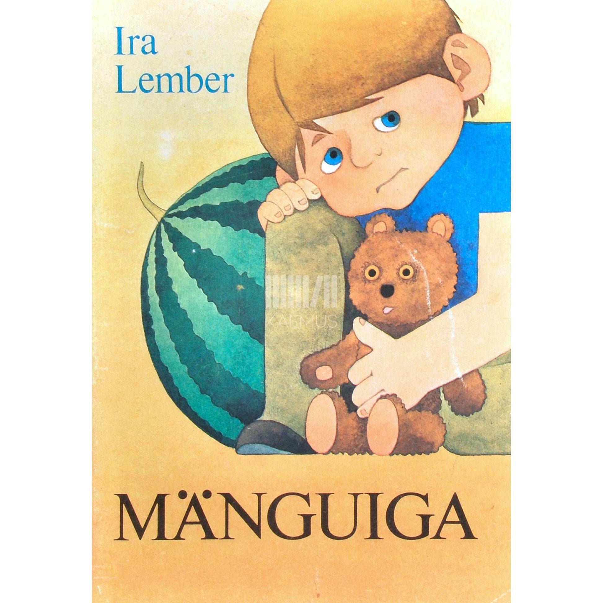 Ira Lember - Mänguiga. Jutte ja luuletusi
