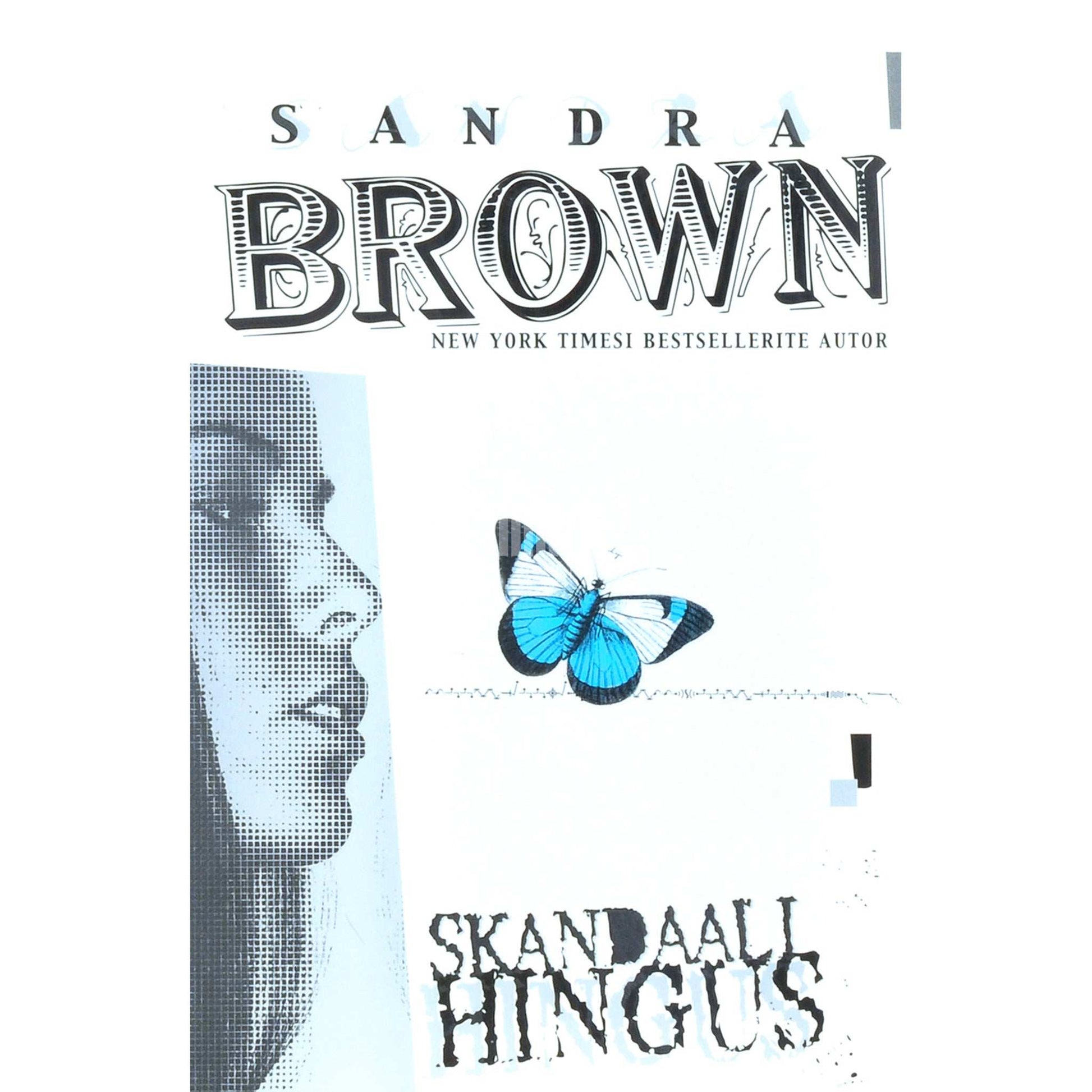 Sandra Brown - Skandaali hingus