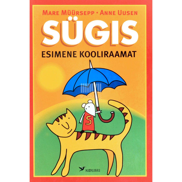 Mare Müürsepp, Anne Uusen - Esimene kooliraamat 1. osa. Sügis