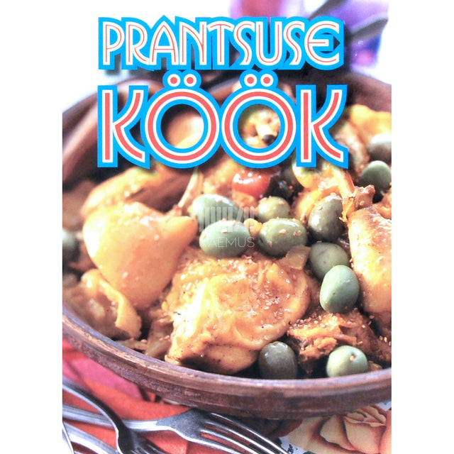 ... - Prantsuse köök