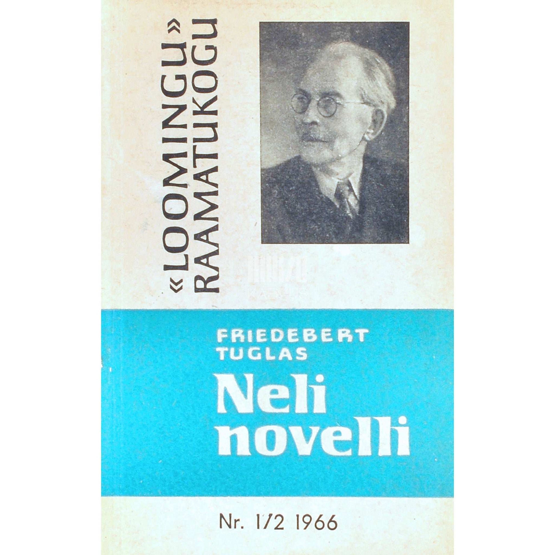 Friedebert Tuglas - Neli novelli