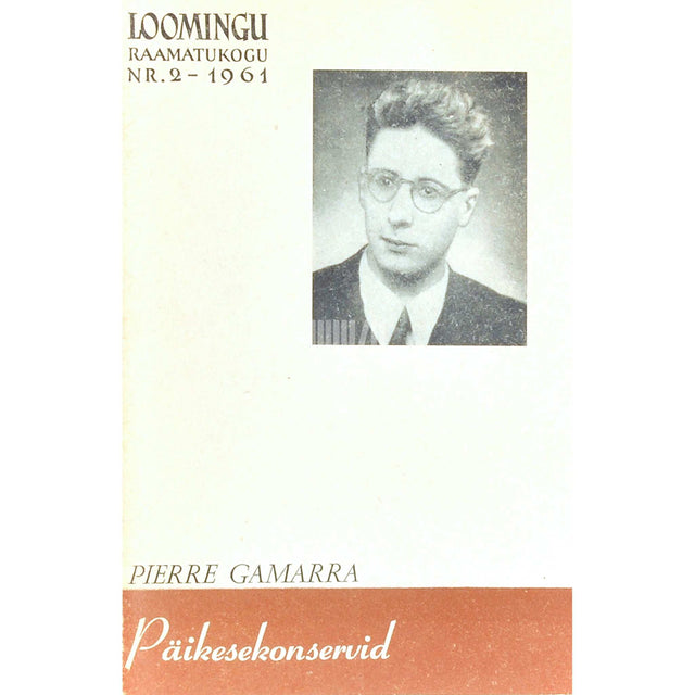 Pierre Gamarra - Päikesekonservid