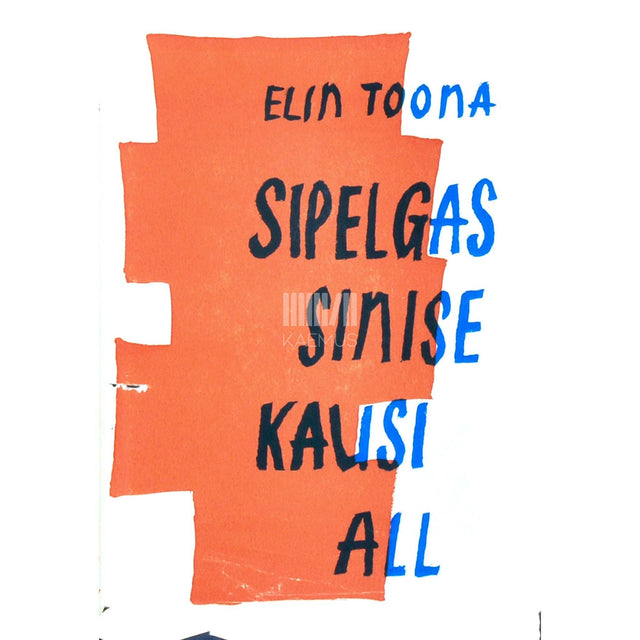 Elin Toona - Sipelgas sinise kausi all