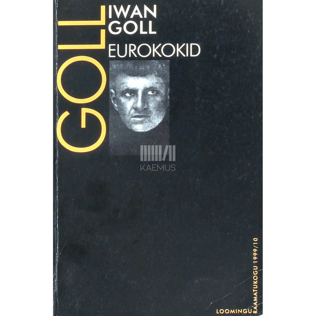 Yvan Goll - Eurokokid