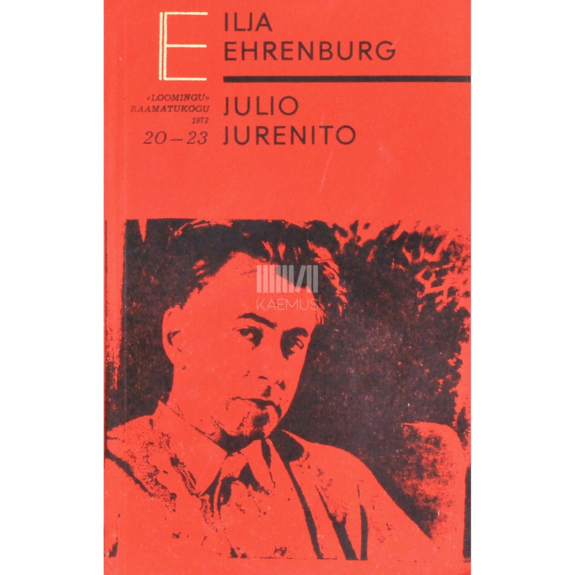 Ilja Ehrenburg - Julio Jurenito