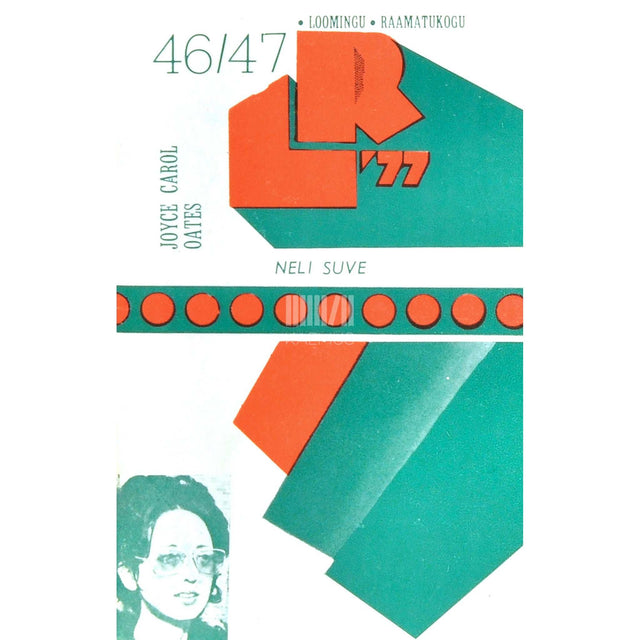 Joyce Carol Oates - Neli suve. Ameerika kirjaniku jutustused