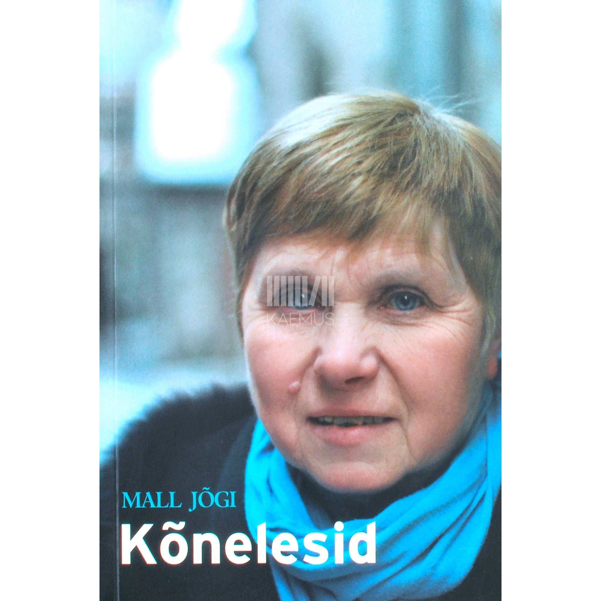Mall Jõgi - Kõnelesid. Jutuajamisi kirjarahva ja teadlastega aastatest 1979-2006
