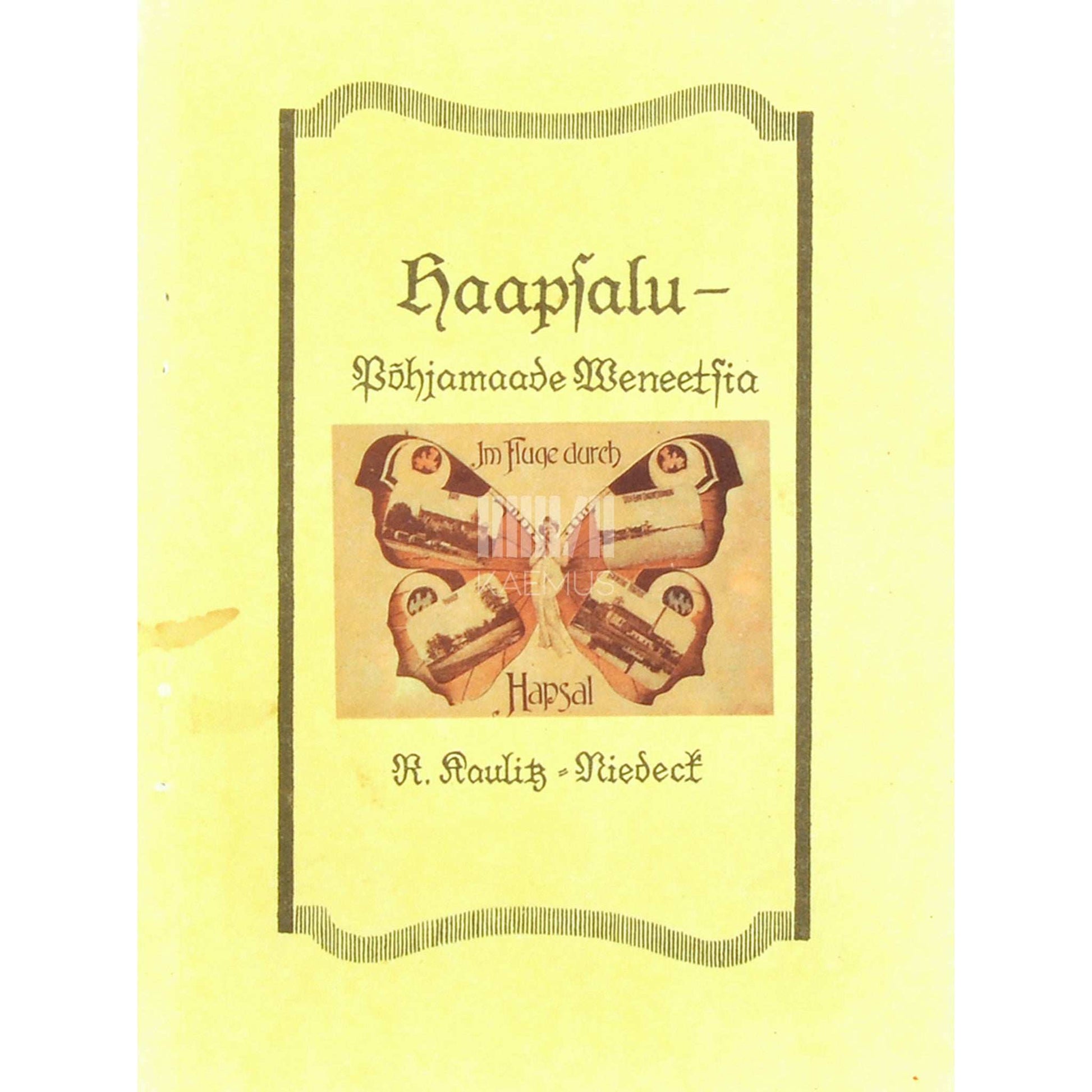 Rosa Kaulitz-Niedeck - Haapsalu - Põhjamaade Veneetsia